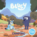 BLUEY: CAMPING