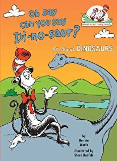 CITHLL: OH SAY CAN YOU SAY DINOSAUR?: ALL ABOUT DINOSAURS