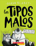 TIPOS MALOS 2: EN MISION IMPROBABLE