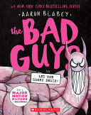 BAD GUYS 17: THE BAD GUYS IN LET THE GAMES BEGIN!