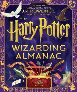 THE HARRY POTTER WIZARDING ALMANAC