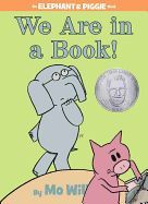 WE ARE IN A BOOK