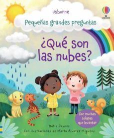 PEQUEÑAS GRANDES PREGUNTAS ¿QUE SON LAS NUBES?