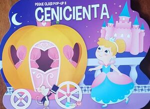 CENICIENTA: PEQUE CLASICOS POP UP II BFTCF9287