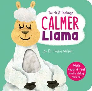 TOUCH AND FEELINGS: CALMER LLAMA