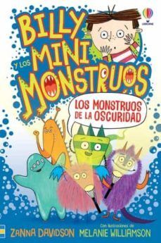 BILLY Y LOS MINI MONSTRUOS 1 :LOS MONSTRUOS DE LA OSCURIDAD