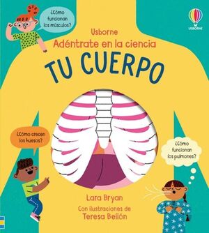 TU CUERPO (ADENTRATE EN LA CIENCIA)
