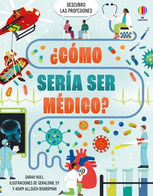 ¿COMO SERIA SER MEDICO?