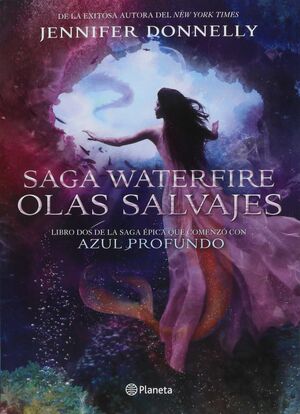 *WATERFIRE 2- OLAS SALVAJES