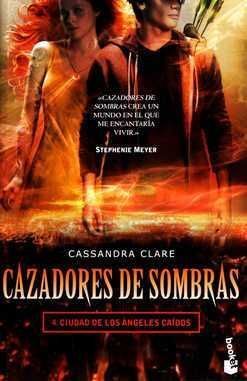 CAZADORES DE SOMBRAS 4: CIUDAD DE LOS ÁNGELES CAÍDOS