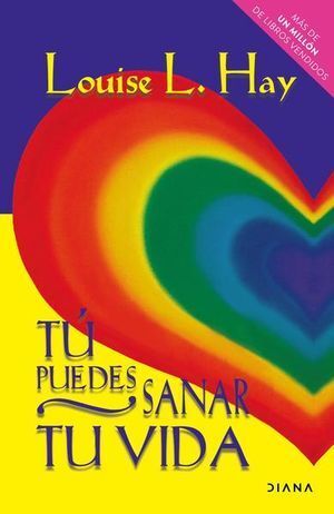 TU PUEDES SANAR TU VIDA TAPA DURA