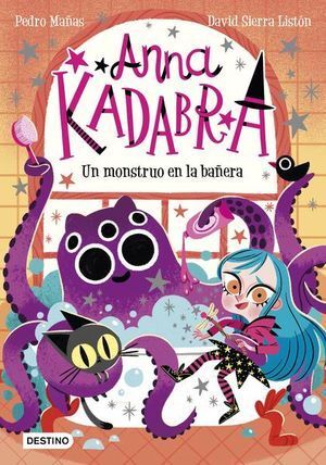 ANNA KADABRA 3: UN MONSTRUO EN LA BAÑERA