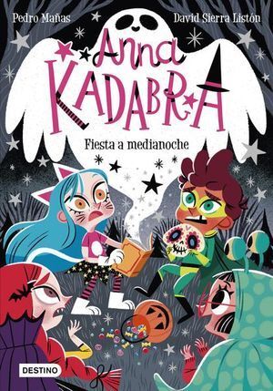 ANNA KADABRA 4: FIESTA A MEDIANOCHE