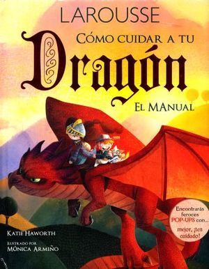 COMO CUIDAR A TU DRAGON. EL MANUAL