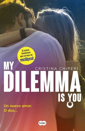 *MY DILEMMA IS YOU