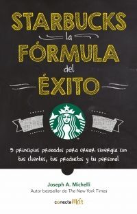 STARBUCKS: LA FORMULA DEL EXITO
