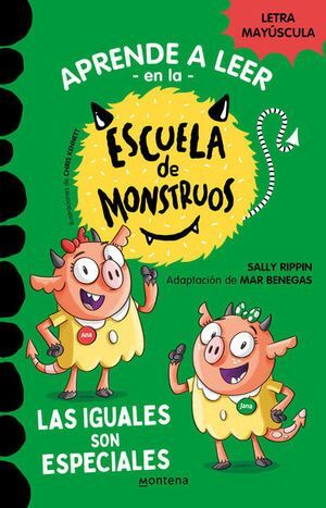 APRENDER A LEER EN LA ESCUELA DE MONSTRUOS 3: LAS IGUALES SON ESPECIALES
