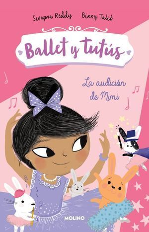 BALLET Y TUTUS 5: LA AUDICION DE MIMI