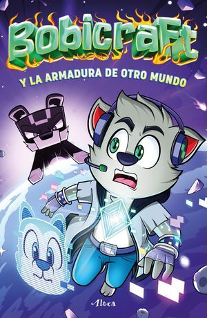 BOBICRAFT Y LA ARMADURA DE OTRO MUNDO