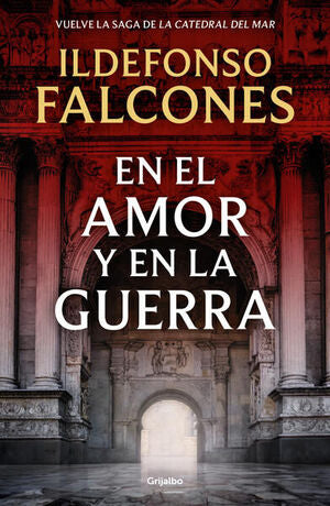CATEDRAL DEL MAR 3: EN EL AMOR Y EN LA GUERRA