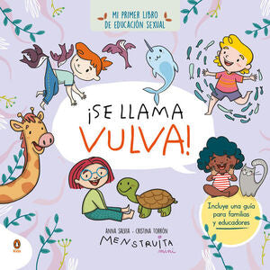 ¡SE LLAMA VULVA! ( MINI MENSTRUITA )