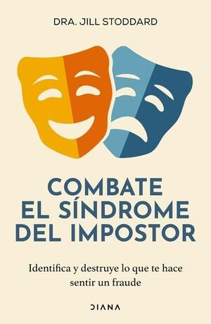 COMBATE EL SÍNDROME DEL IMPOSTOR