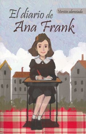CLASICOS: DIARIO DE ANA FRANK (VERSION ABREVIADA)