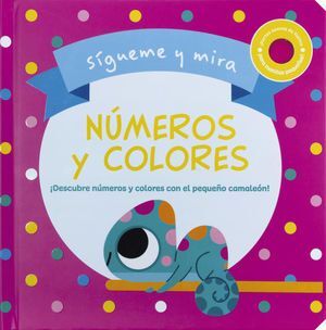 SIGUEME Y MIRA: NUMEROS Y COLORES
