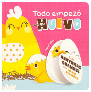 TODO EMPEZO POR: UN HUEVO