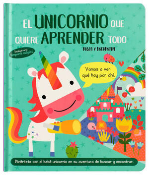 BUSCA Y ENCUENTRA: EL UNICORNIO QUE QUIERE APRENDER TODO