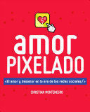 *AMOR PIXELADO