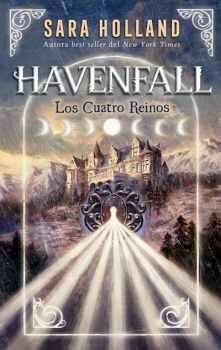 *HAVENFALL -LOS CUATRO REINOS-