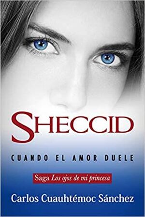 SHECCID CUANDO EL AMOR DUELE (BOLSILLO)