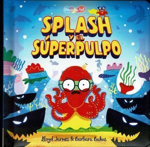 SPLASH Y EL PULPO