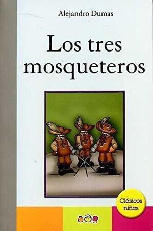 TRES MOSQUETEROS-CLASICOS NIÑOS