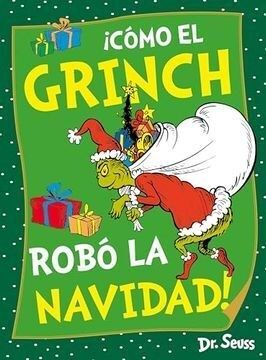 COMO EL GRINCH ROBO LA NAVIDAD