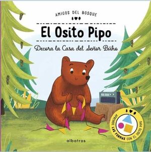 AMIGOS DEL BOSQUE: EL OSITO PIPO