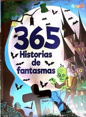 365 HISTORIAS DE FANTASMAS  PD.