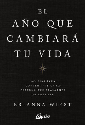 EL AÑO QUE CAMBIARA TU VIDA