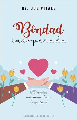 BONDAD INESPERADA
