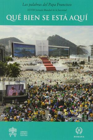 * QUÉ BIEN SE ESTÁ AQUÍ-