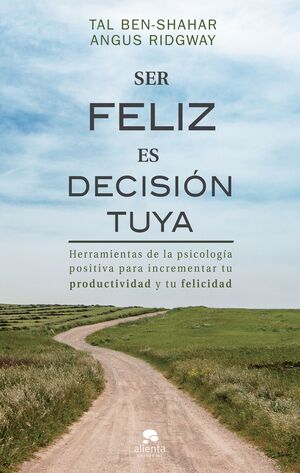 * SER FELIZ ES DECISIÓN TUYA