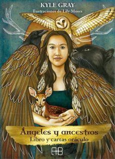 ÁNGELES Y ANCESTROS. LIBRO Y CARTAS ORÁCULO