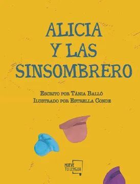 ALICIA Y LAS SINSOMBRERO