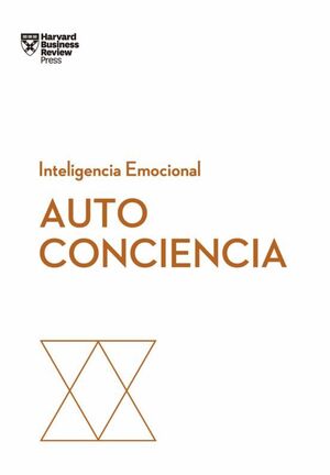 SERIE INTELIGENCIA EMOCIONAL 8: AUTOCONCIENCIA