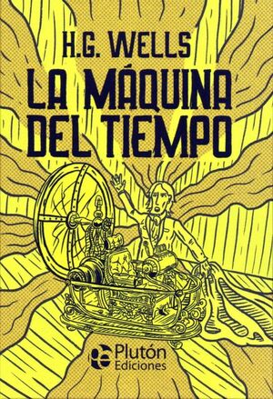 CLASICOS ILUSTRADOS PLATINO: LA MAQUINA DEL TIEMPO
