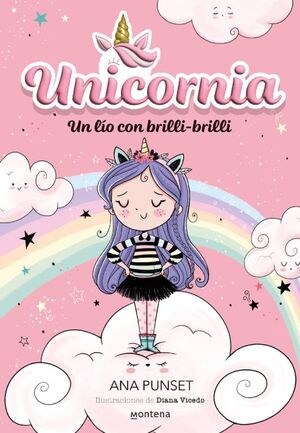 UNICORNIA 1: UN LIO CON BRILLI-BRILLI