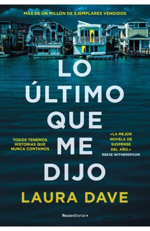 ULTIMO QUE ME DIJO, LO