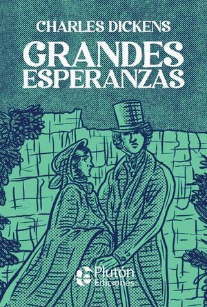 CLASICOS ILUSTRADOS PLATINO: GRANDES ESPERANZAS