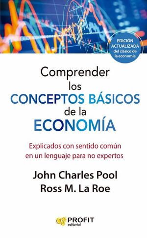 COMPRENDER LOS CONCEPTOS BASICOS DE LA ECONOMIA